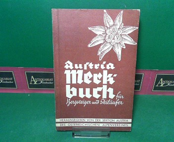 Janofsky, Rudolf:  Austria-Merkbuch fr Bergsteiger und Skilufer - 1955. 