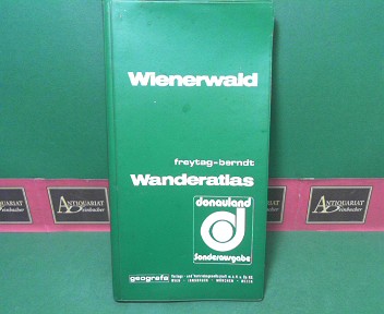 Freytag & Berndt:  Wanderatlas Wienerwald, mit touristischen Fhrer. 