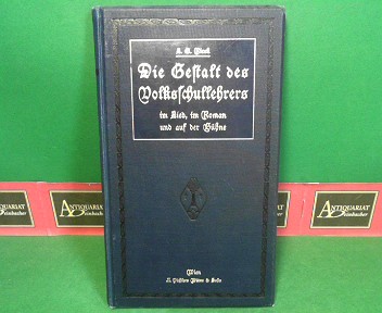 Ricek, L.G:  Die Gestalt des Volksschullehrers in Lied, im Roman und auf der Bhne - Eine literarisch-kritische Studie. 