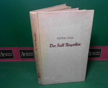 Coll, Pieter:  Der Fall Nagotkin - Kriminalroman. 
