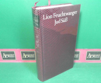 Feuchtwanger, Lion:  Jud S - Roman. 