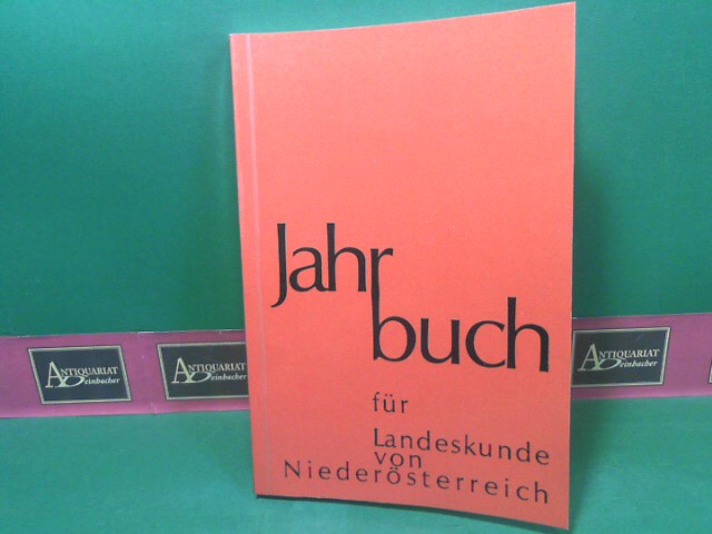 Verein fr Landeskunde von N (Hrsg.):  Jahrbuch fr Landeskunde von Niedersterreich - Neue Folge 53. 1987 - Helmuth Feigl zum 60. Geburtstag. 