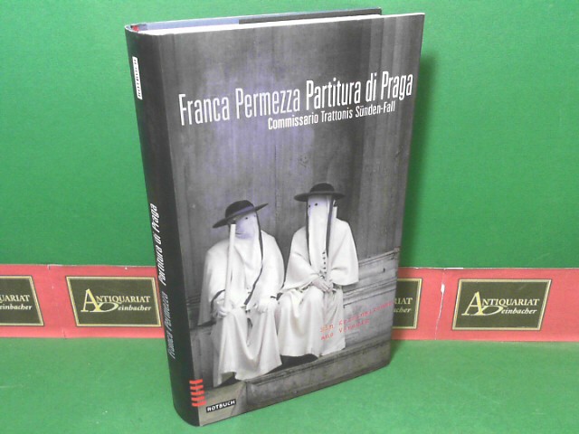 Permezza, Franca:  Partitura di Praga - Commissario Trattonis Sden-Fall - Ein Kriminalroman aus Venedig. 