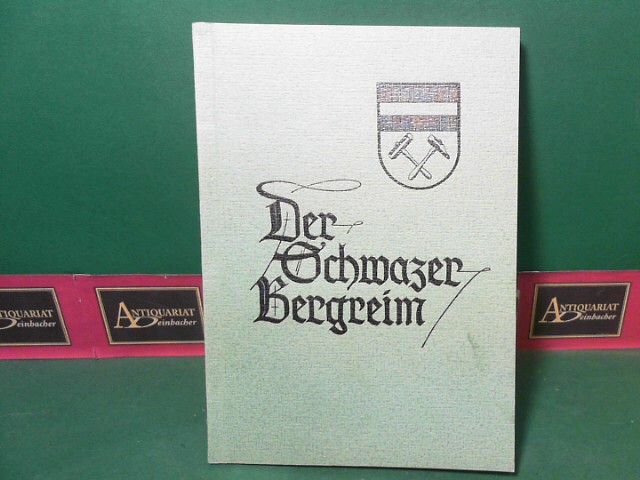 Der Schwazer Bergreim. (= Leobener Grüne Hefte, Heft 21).