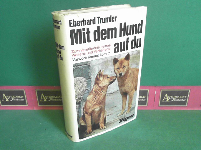 Trumler, Eberhard:  Mit dem Hund auf Du. - Zum Verstndnis seines Wesens und Verhaltens. 