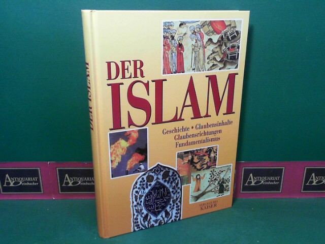 Russo, Raffaele:  Der Islam - Geschichte, Glaubensinhalte, Glaubensrichtungen, Fundamentalismus. 