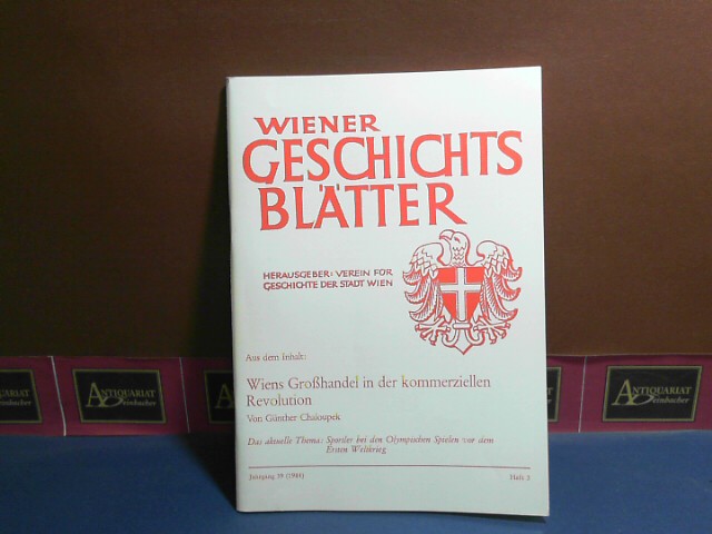 Wiener Geschichtsblätter, 39. Jahrgang, 1984, Heft 3,