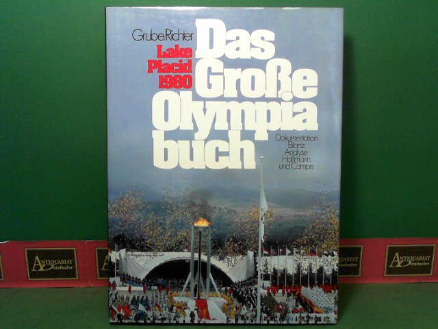 Grube, Frank und Gerhard Richter:  Das groe Olympiabuch - Lake Placid 1980. - Dokumentation, Bilanz, Analyse. 