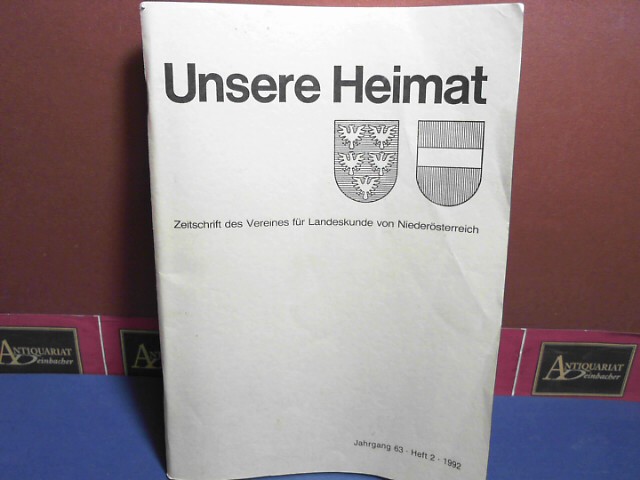 Unsere Heimat. - Jahrgang 63, 1992, Heft 2.  - Zeitschrift für Landeskunde von Niederösterreich.