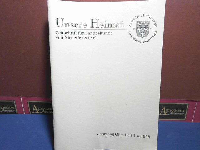 Unsere Heimat. - Jahrgang 69, Heft 1, 1998.  - Zeitschrift für Landeskunde von Niederösterreich.