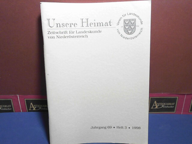 Verein fr Landeskunde von Niedersterreich (Hrsg.):  Unsere Heimat. - Jahrgang 69, Heft 3, 1998. - Zeitschrift fr Landeskunde von Niedersterreich. 