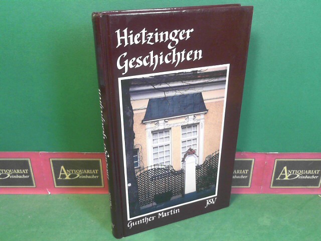 Martin, Gunther:  Hietzinger Geschichten. 