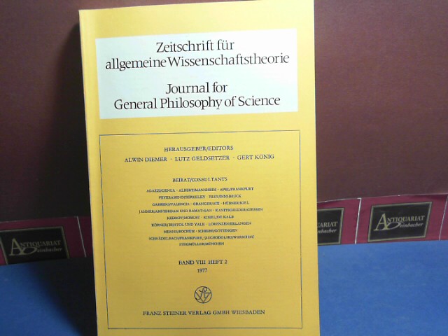 Zeitschrift für allgemeine Wissenschaftstheorie. Journal for General Philosophy of Science. Band VIII, Heft 2, 1977