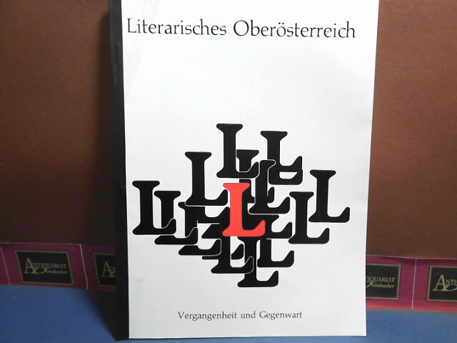 Literarisches Oberösterreich  (= Halbjahrszeitschrift - Kunst, Geschichte, Landschaft, Wirtschaft, Fremdenverkehr), 13. Jahrgang, Heft 3/4, 1963/64