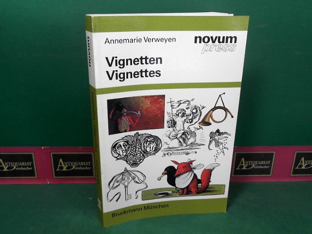 Verweyen, Annemarie:  Vignetten - Vignettes. 