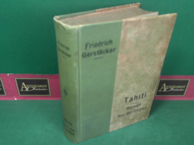 Tahiti - Roman aus der Südsee.
