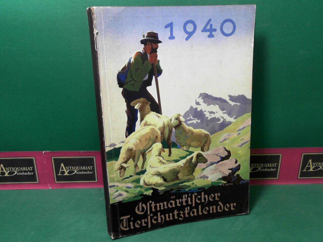 Buberl, Erich Hans:  Ostmrkischer Tierschutz-Kalender 1940. 