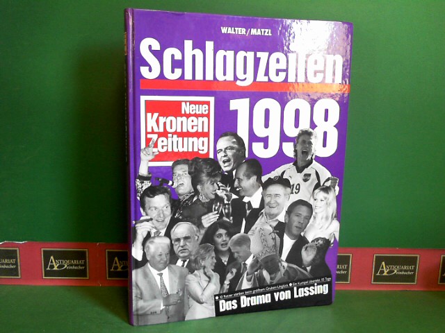 Markus, Georg:  Schlagzeilen 1998 - Neue Kronen Zeitung. 