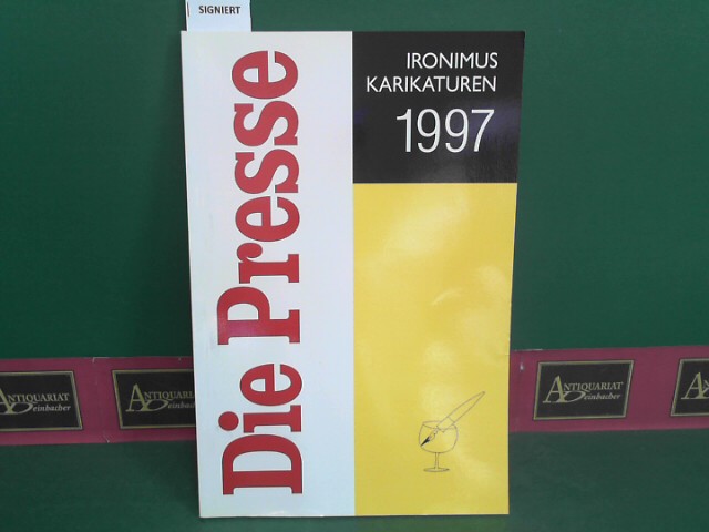 Die Presse, Karikaturen von Ironimus des Jahres 1997 - Schwarz auf Weiss, Band 42.