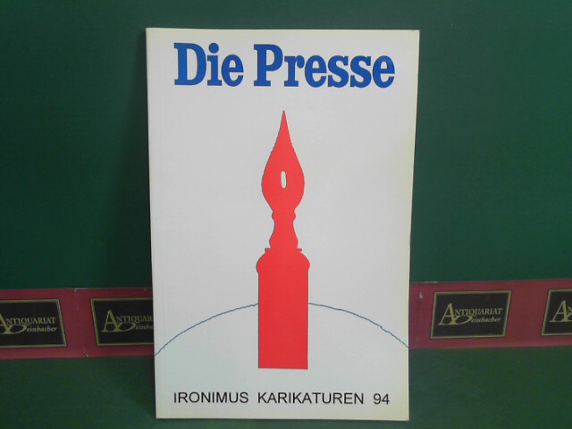 Die Presse, Karikaturen von Ironimus des Jahres 1994 - Schwarz auf Weiss, Band 39.