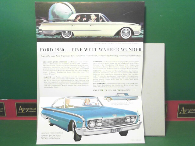 Ford Motor Company:  Ford 1960... Eine Welt wahrer Wunder. (= Verkaufsprospekt). 