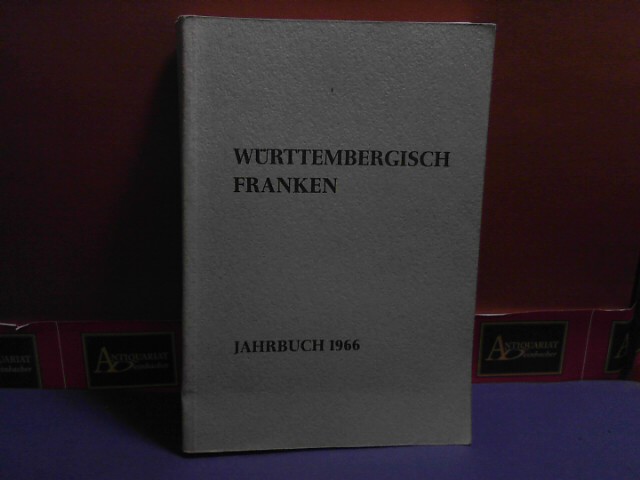 Wunder, Gerd:  Wrttembergisch Franken. Festschrift fr Karl Schumm. Jahrbuch Band 50. Neue Folge 40. 