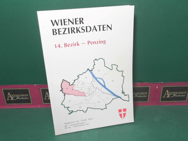 Satzinger, Franz:  Wiener Bezirksdaten - 14.Bezirk: Penzing. 