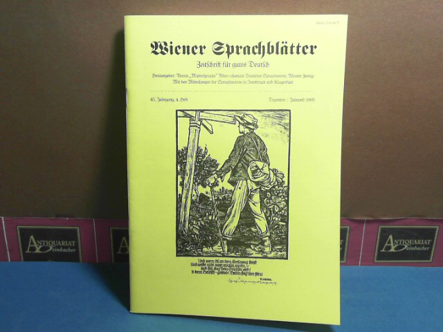 Wiener Sprachblätter. Zeitschrift für gutes Deutsch. 45. Jahrgang, 4. Heft, Dezember/Julmond 1995.