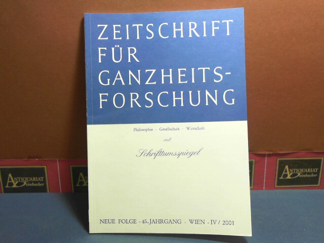Pichler, J. Hanns:  Zeitschrift für Ganzheitsforschung. Philosophie-Gesellschaft-Wirtschaft. Neue Folge, 45. Jahrgang,  IV. Heft 2001 mit Schrifttumsspiegel. 