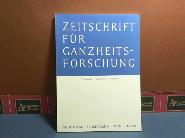 Pichler, J. Hanns:  Zeitschrift für Ganzheitsforschung. Philosophie-Gesellschaft-Wirtschaft. Neue Folge, 34. Jahrgang,  I. Heft 1990. 