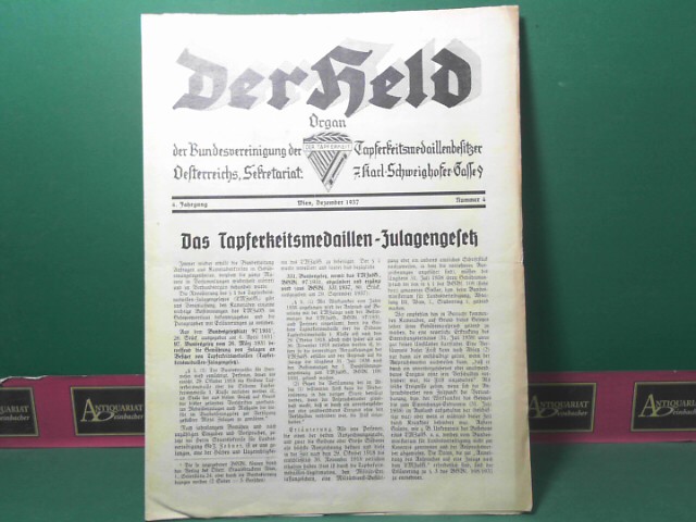 Woschitzky, Otto:  Der Held - Organ der Bundesvereinigung der Tapferkeitsmedaillenbesitzer sterreichs - 4.Jahrgang 1937, Nummer 4. 