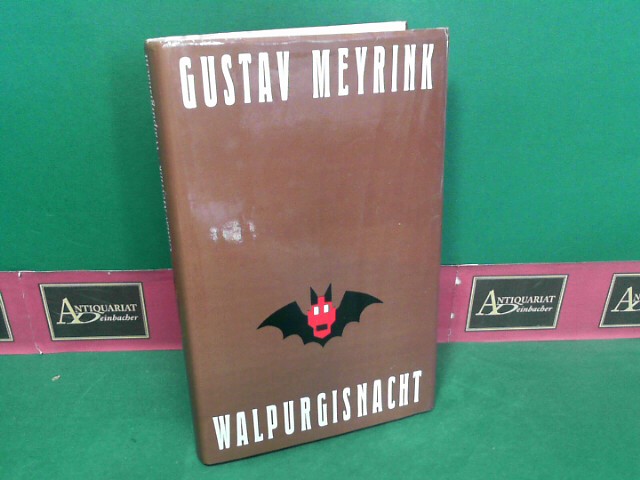 Meyrink, Gustav:  Walpurgisnacht - Phantastischer Roman. 