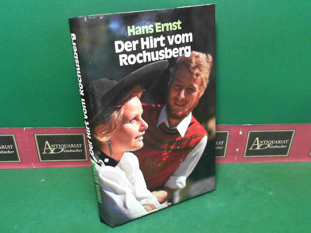 Ernst, Hans:  Der Hirt vom Rochusberg - Roman. 