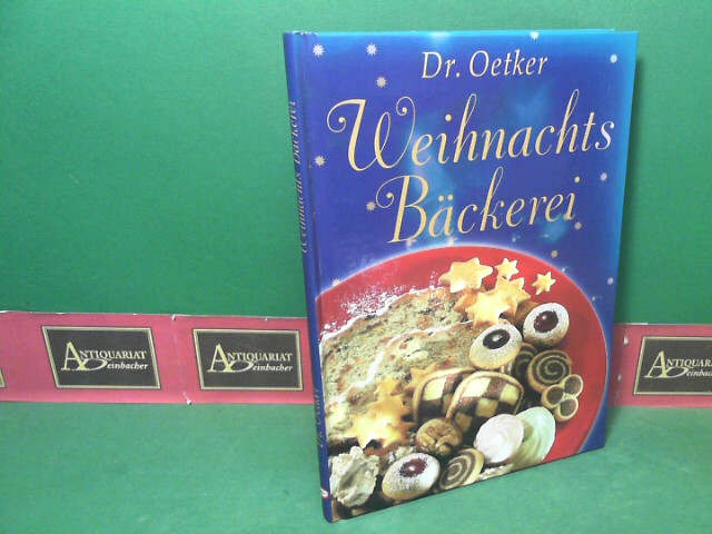 Pieper, Doris, Jasmin Gromzik und Miriam Krampitz:  Dr. Oetker Weihnachts-Bckerei. 