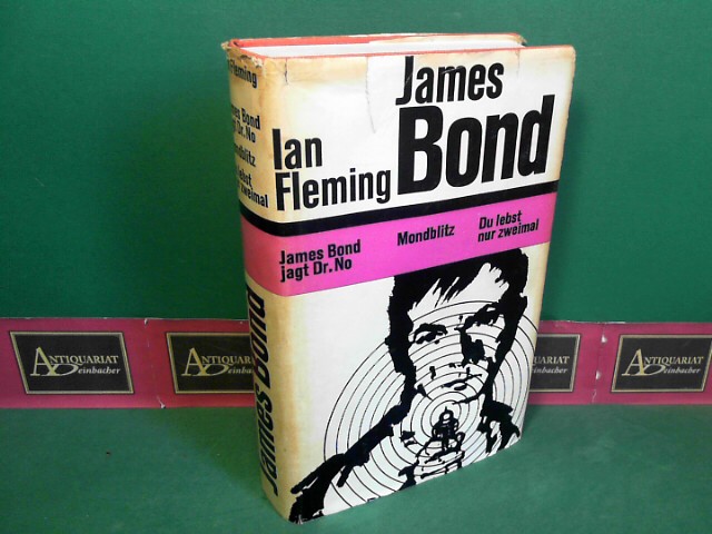 Fleming, Ian:  James Bond jagt Dr.No - Mondblitz - Du lebst nur zweimal. 