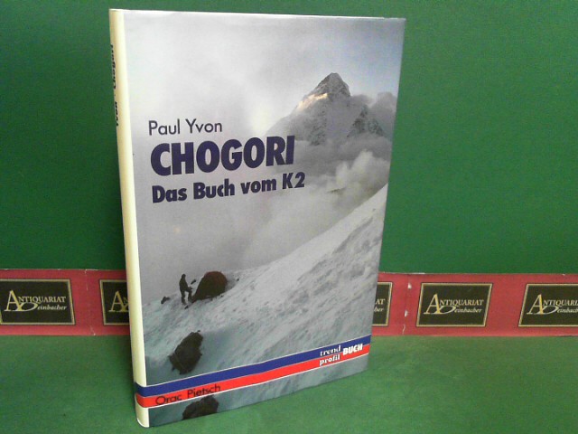 Yvon, Paul:  Chogori - Das Buch vom K2. 