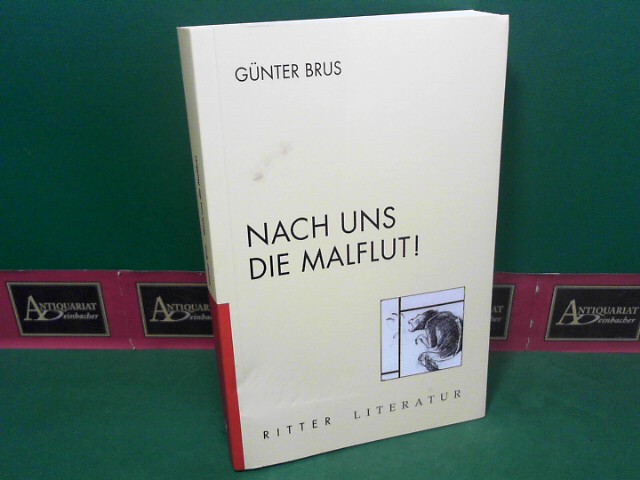 Brus, Gnter:  Nach uns die Malflut - Theoretische Poesien. 