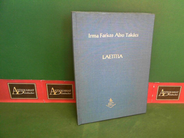 Farkas Also Takacs, Irma:  Laetitia. 