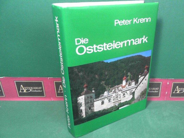Krenn, Peter:  Die Oststeiermark - Ihre Kunstwerke, historischen Lebens- und Siedlungsformen. (= sterreichische Kunstmonographie, Band XI). 