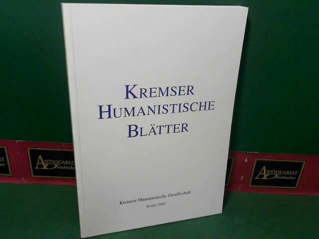 Prei, Kurt:  Kremser Humanistische Bltter, 4.Jg. 2000. 