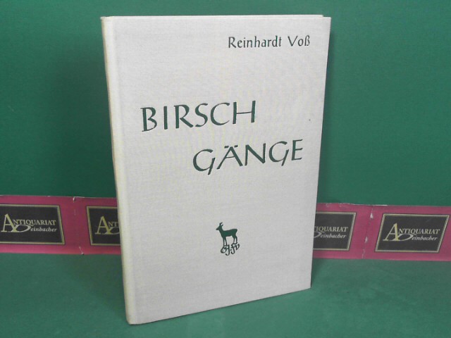 Vo, Reinhardt:  Birschgnge. (= Weidwerk-Bcherei). 
