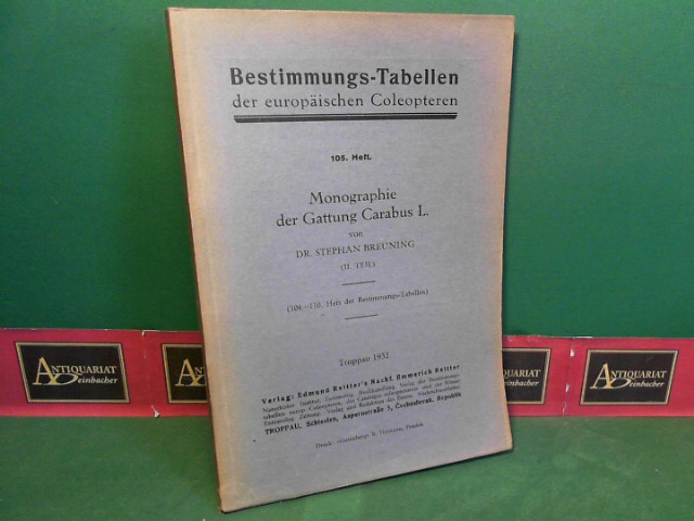 Breuning, Stephan:  Monographie der Gattung Carabus L.. II.Teil. (= Bestimmungs-Tabellen der europischen Coleopteren, Heft 105). 