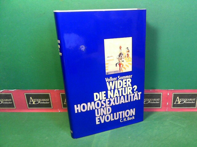Sommer, Volker:  Wider die Natur - Homosexualitt und Evolution. 