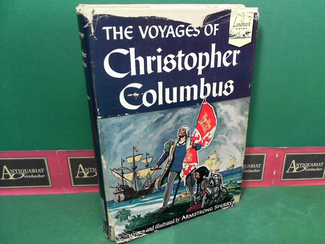 Sperry, Armstrong:  The Voyages of Christoph Columbus. (= Landmark Books, No.1). 