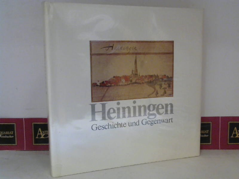Heiningen - Geschichte und Gegenwart. Herausgegeben aus Anlaß der 750-Jahrfeier der Gemeinde Heiningen.
