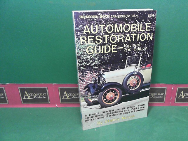 Nowak, Stanley:  Automobile Restoration Guide. (= Modern Sports Car Series, No.2001). 