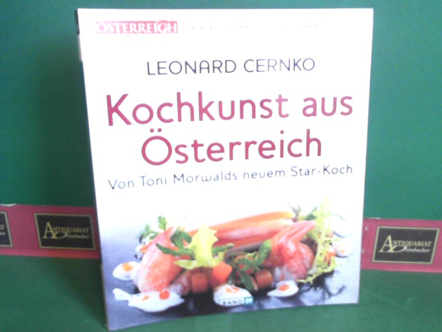 Cernko, Leonard:  Kochkunst aus sterreich - Von Toni Mrwalds neuem Star-Koch. (= Die Bibliothek der grossen Kche, Band 9). 
