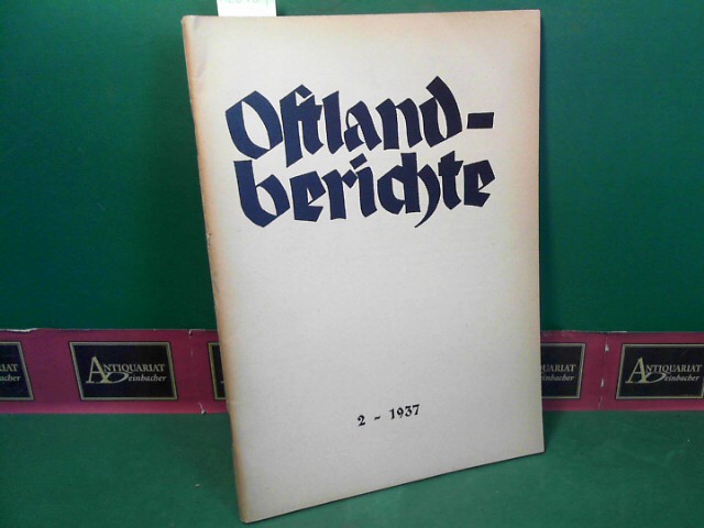 Ostland-Berichte - Jahrgang 1937, Nr.2 - Reihe A: Auszüge aus polnischen Büchern, Zeitschriften und Zeitungen.