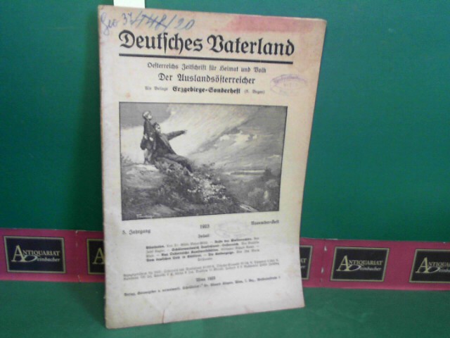 Deutsches Vaterland. Österreichs Zeitschrift für Heimat und Volk der Auslandsösterreicher. 5.Jg.1923, November-Heft.