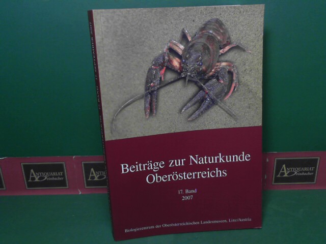 Beiträge zur Naturkunde Oberösterreichs - 17.Band 2007.